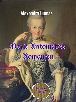 cover image of Marie Antoinettes Romanzen